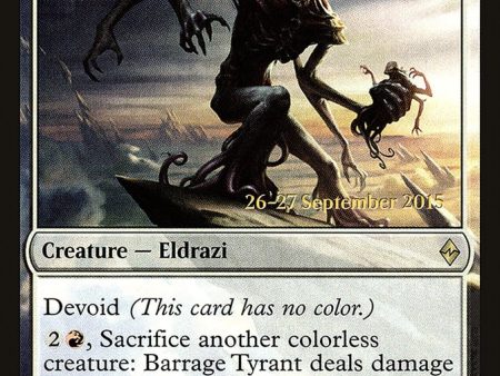 Barrage Tyrant [Battle for Zendikar Prerelease Promos] For Sale