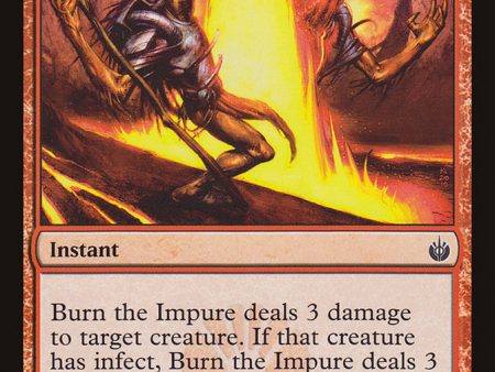 Burn the Impure [Mirrodin Besieged] Online Hot Sale